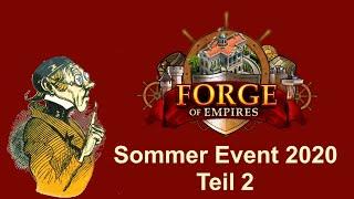 FoETipps: (28.07.2020) Sommer Event 2020 Teil 2 in Forge of Empires (deutsch)