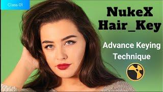 Nuke Advance keying & Compositing Tutorial | Nuke Hair Keying Tutorial