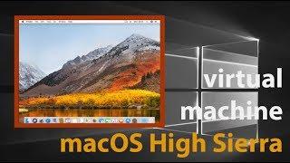 Run a macOS High Sierra Mac OS X Virtual Machine on Windows| vmware