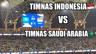 Gempar  di Tonton 48 negara TIMNAS Indonesia VS Saudi Arabia di Stadium King Abdullah  Sport  City