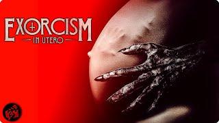 Bound by terror, their fight is for life | EXORCISM IN UTERO | Horror Supernatural | Full Movie