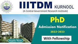 PhD Admission Notice 2021 in IIITDM Kurnool | IIITDM Kurnool PhD Admission Notification 2022