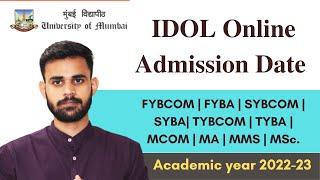 IDOL online Admission date for academic year 2022-23