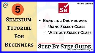 Selenium Tutorial 5 -How to Handle Dropdown in Selenium Webdriver|Handle Dropdown using Select Class