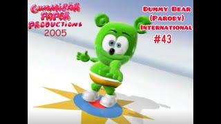 Dummy Bear Song (Parody) International #43