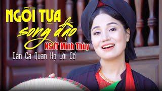 Ngồi Tựa Song Đào - NSƯT Minh Thùy  Dân Ca Quan Họ Bắc Ninh Lời Cổ