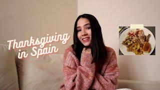 VLOG: Thanksgiving in Spain!!