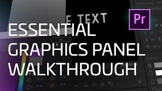 How to Use the Essential Graphics Panel in Premiere Pro