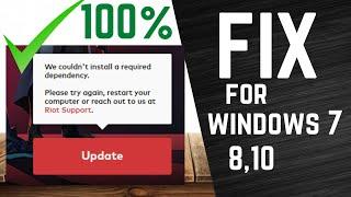 How To Fix Valorant Riot Vanguard Dependency ERROR In Windows 7 ,8 ,10 | NEW