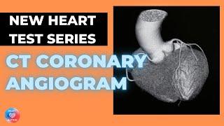 What is a CT Coronary Angiogram | CTCA