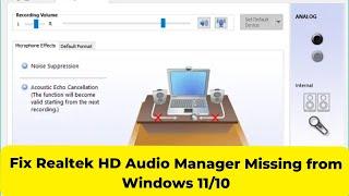 Fix Realtek HD Audio Manager Missing from Windows 11/10