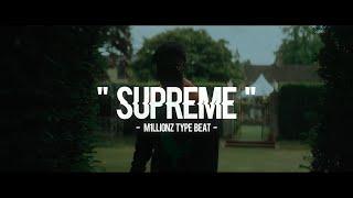 M1llionz Type Beat Sample - "Supreme" - Free UK Drill Type Beat 2021