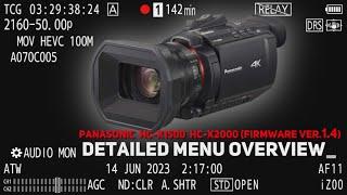 ️Panasonic  HC-X1500  HC-X2000 (Firmware Ver.1.4)-DETAILED MENU OVERVIEW