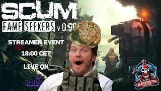 SCUM STREAMER EVENT - I'm Chris Pratt, Parks & Rec Excited!