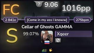 9.1⭐ Xqeer | Kardashev - Cellar of Ghosts GAMMA [Come in my as I knoww] 99.07% FC 1016pp - osu!