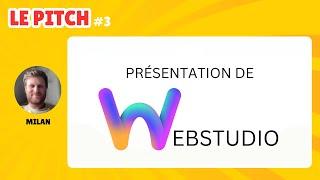 Présentation de Webstudio par Milan Boisgard - Le Pitch #3.5