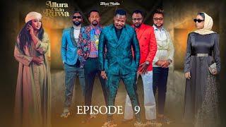 ALLURA CIKIN RUWA SEASON 1 EPISODE 9 @YAKUBUMOHAMMED2EFFECT