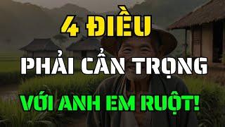 Về Già, Anh Em Ruột Thịt Nhớ Đừng Phạm 4 Điều Này,Càng Già Càng Tránh!