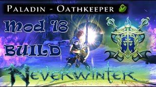 *Universal* Paladin Healing Build - Mod 18 Neverwinter