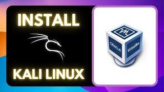 How to Install Kali Linux in VirtualBox (2025)