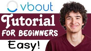 VBOUT Tutorial For Beginners | How To Use VBOUT