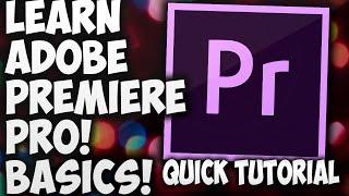 Adobe Premiere Pro cc 2015 Tutorial For Beginners