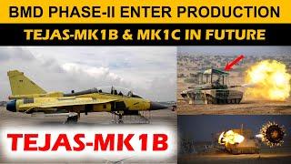 Indian Defence News:Tejas MK1B Production,Israeli Active Protection system for Indian Tanks,BMD -Ad1