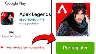 Fixed Pre-Register Problem of Apex Legends Mobile on Google Playstore!