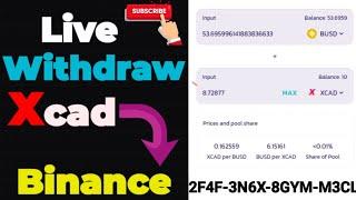 Xcad Earning | How To Withdraw From Xcad To Binance