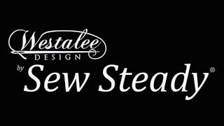 Press Release - New Product Line Westalee Designs by Sew Steady