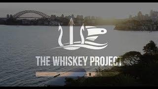 THE WHISKEY PROJECT - AN INTRODUCTION