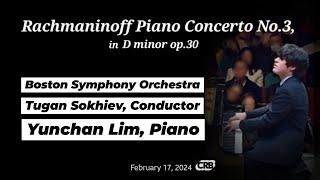 Rachmaninoff Piano Concerto No.3 / Boston Symphony Orchestra / Tugan Sokhiev / Yuncham Lim 임윤찬