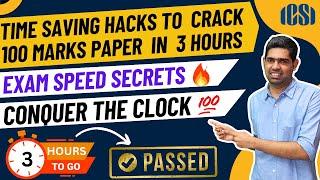 Exam Speed Secrets: Finish 100 Marks Paper in Less Than 3 Hours |CS Executive| CS Professional