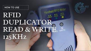 How to Use RFID Duplicator Card Reader Copier Writer 125KHz