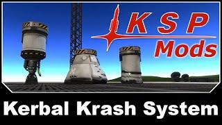 KSP Mods - Kerbal Krash System