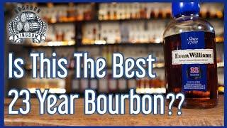 Is This The Best 23 Year Bourbon Ever? Evan Williams 23 Year Review