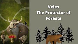 Veles: The Protector Of Forest | Slavic Mythology (2)