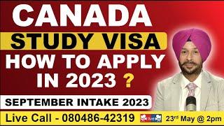 CANADA STUDY VISA | SEPTEMBER INTAKE 2023 | HOW TO APPLY IN 2023 ? | BIG UPDATE |