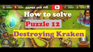 How to solve Puzzle 12 Destroying the Kraken Chapter 1 : Virtual Villagers Origins 2