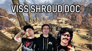 Viss Dr Disrespect and Shroud Squad Apex Legends