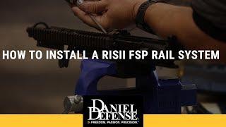 How to Install a RISII FSP Rail System