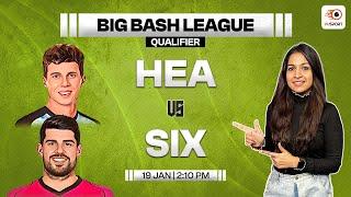 HEA vs SIX Dream11 Team Prediction | Brisbane Heat v Sydney Sixers Today Match Prediction | BBL 2024