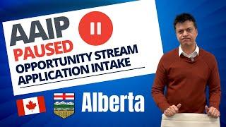 Suspended: Alberta Opportunity Stream | AAIP | Canadian Immigration