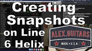 How to Build Snapshots with Alex.Guitars Helix Presets