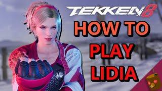 Tekken 8 Lidia Beginner's Guide