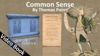 Common Sense Audiobook by Thomas Paine (February 4, 1776)