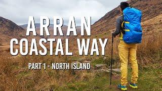 Arran Coastal Way - It's So Windy | Part 1