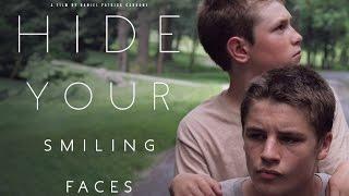 Hide Your Smiling Faces Official Trailer - On DVD & Blu-ray 27 October 2014