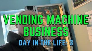 Vending Machine Business Owner| Day In The Life Part 3