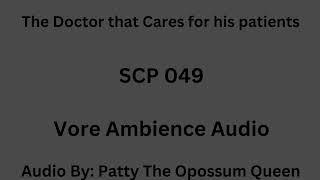 SCP 049 (Soft Vore Audio)